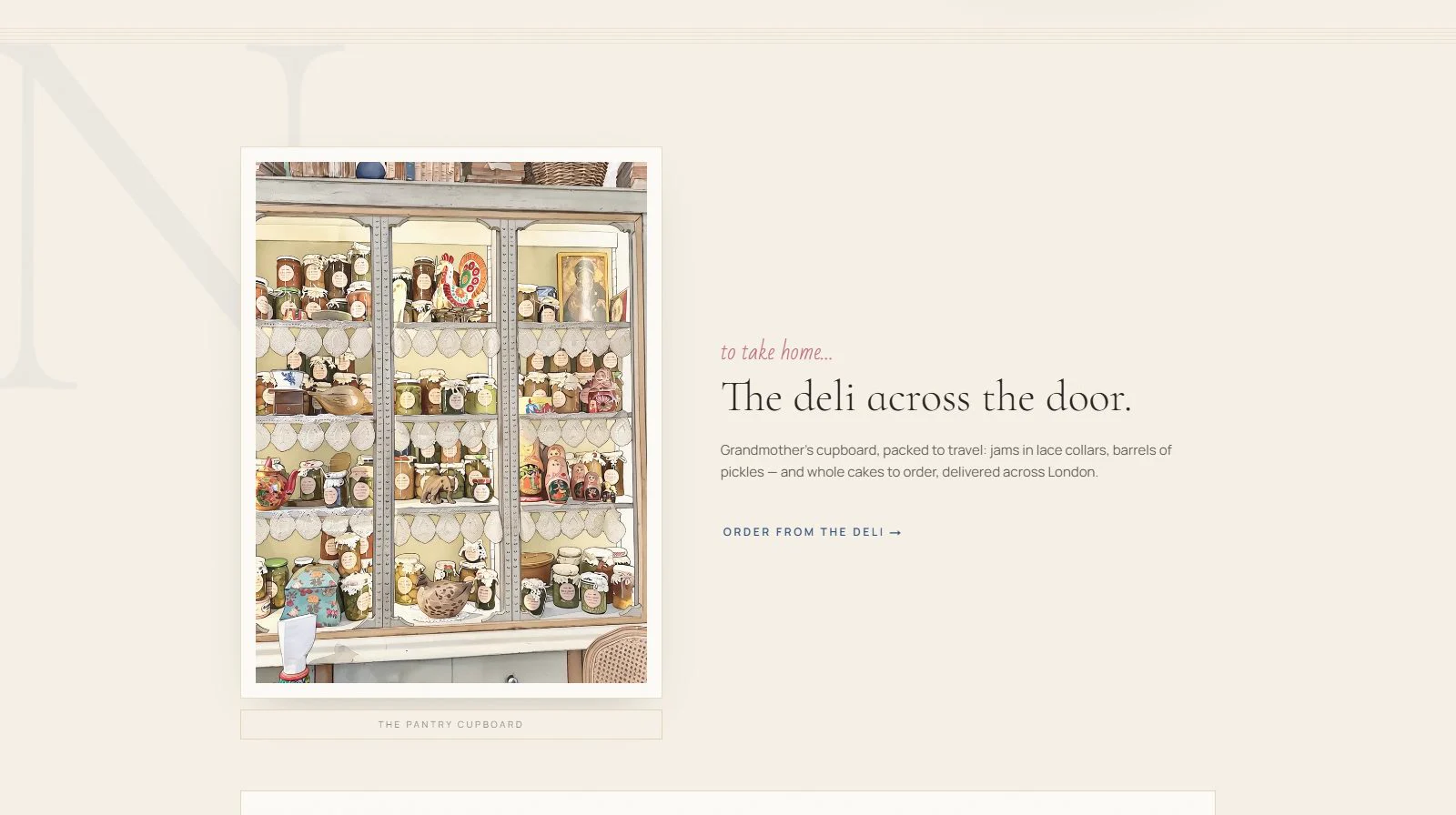 The deli: pantry goods and cakes to order, delivered across London